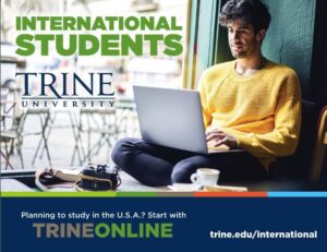 International Student Resources and Graduate Programs – Trine University