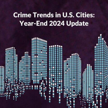 Crime Trends in U.S. Cities: Mid-Year 2024 Update – Council on Criminal Justice